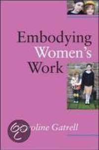 Embodying Women's Work