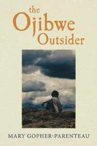 The Ojibwe Outsider