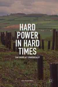 Hard Power in Hard Times