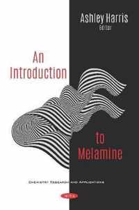 An Introduction to Melamine