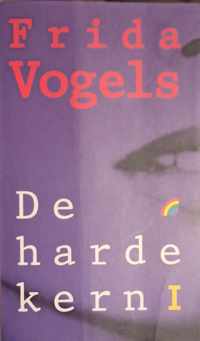 De harde kern 1 frida Vogels