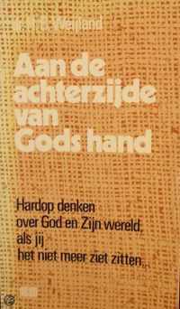 Aan de achterzijde van Gods hand