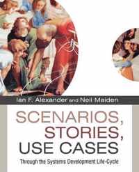 Scenarios, Stories, Use Cases