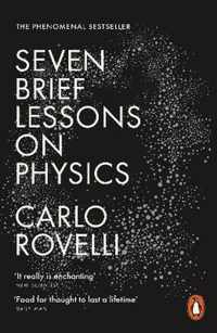 Seven Brief Lessons On Physics