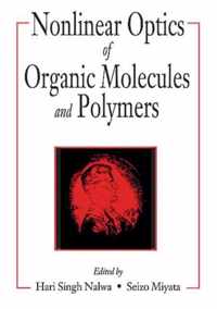 Nonlinear Optics of Organic Molecules and Polymers