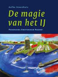 De magie van het IJ