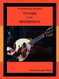 Orchestral and Chamber Excerpts for Mandolin