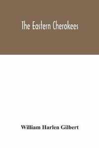 The eastern Cherokees