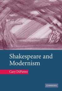 Shakespeare and Modernism