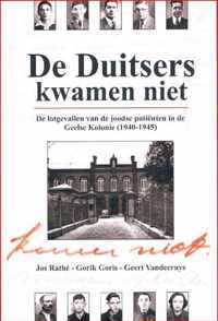 De duitsers kwamen niet