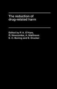 The Reduction of Drug-Related Harm