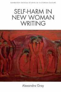 Self-Harm in New Woman Writing