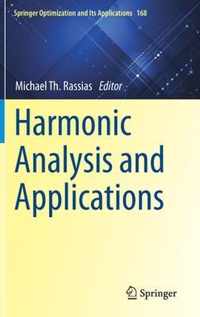 Harmonic Analysis and Applications