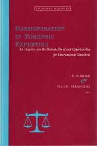 Harmonisation In Forensic Expertise