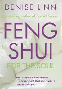 Feng Shui for the Soul