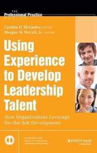 Using Experience To Develop Leadership Talent