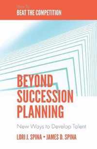 Beyond Succession Planning