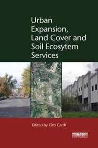 Urban Expansion, Land Cover and Soil Ecosystem Services