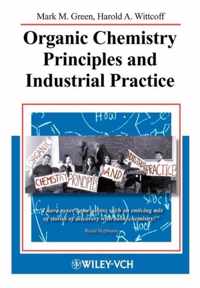 Organic Chemistry Principles and Industrial Practice