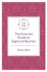 The Emerald Guide to Zygmunt Bauman