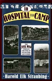 In Hospital and Camp