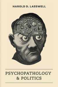 Psychopathology and Politics