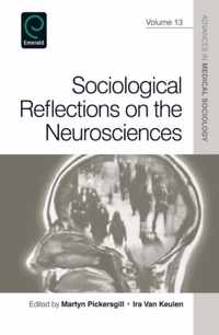 Sociological Reflections on the Neurosciences