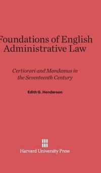 Foundations of English Administrative Law