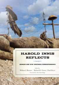 Harold Innis Reflects