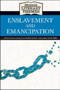 Enslavement and Emancipation