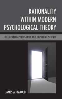 Rationality Within Modern Psychological Theory