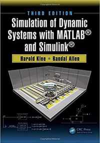 Simulation of Dynamic Systems with MATLAB (R) and Simulink (R)