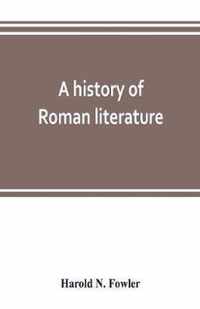 A history of Roman literature