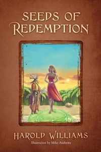 Seeds of Redemption