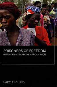 Prisoners Of Freedom