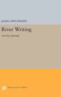 River Writing - An Eno Journal