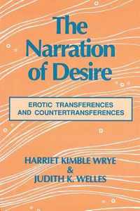 The Narration of Desire: Erotic Transferences and Countertransferences