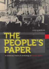 The People's Paper: A Centenary History and Anthology of Abantu-Batho