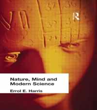 Nature, Mind and Modern Science