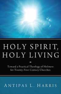 Holy Spirit, Holy Living