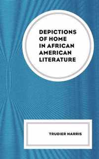 Depictions of Home in African American Literature