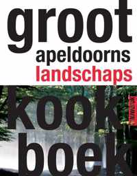 Groot Apeldoorns landschapskookboek