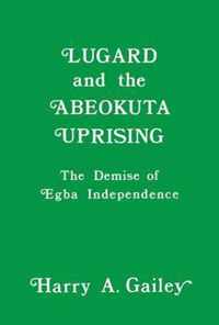 Lugard and the Abeokuta Uprising