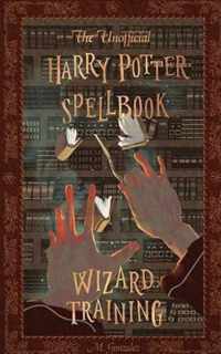 The Unofficial Harry Potter Spellbook