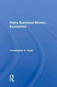 Harry Gunnison Brown