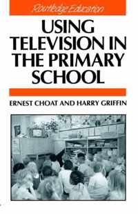 Using Television in the Primary School