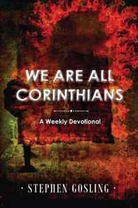 We are all Corinthians