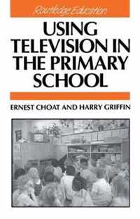 Using Television in the Primary School