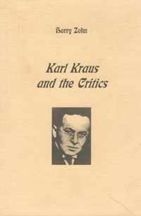 Karl Kraus and the Critics