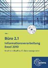 Büro 2.1 - Informationsverarbeitung Excel 2010